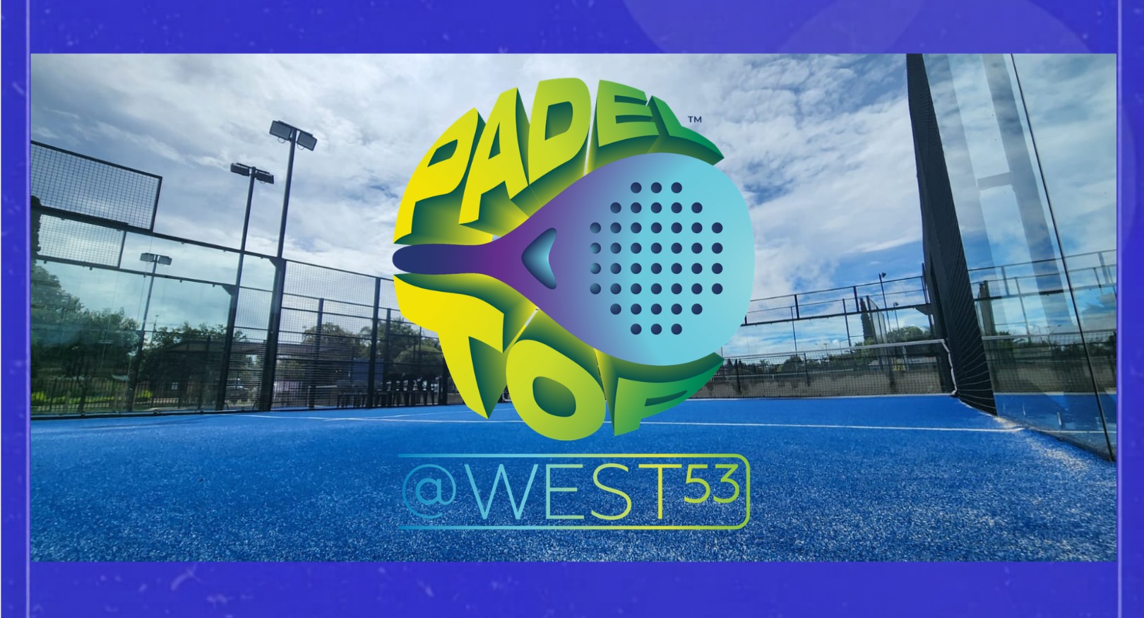 PadelTop @West53 (MONUMENT PARK) — photo 1